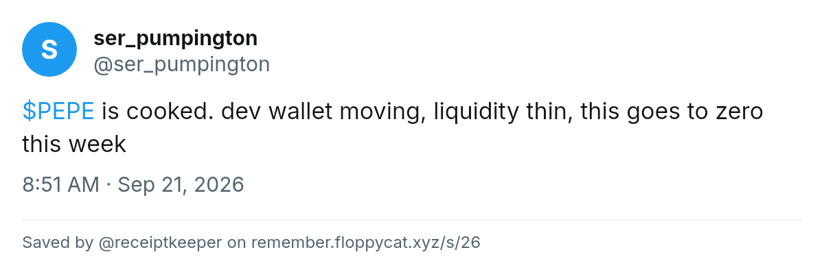 Post by @ser_pumpington: $PEPE is cooked. dev wallet moving, liquidity thin, this goes to zero this week