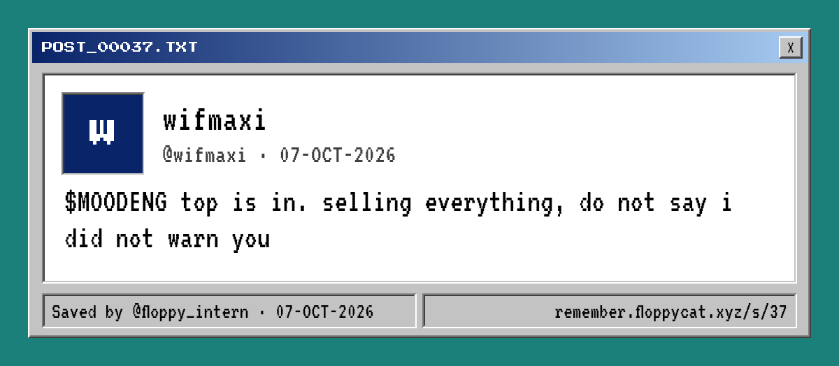 Post by @wifmaxi: $MOODENG top is in. selling everything, do not say i did not warn you