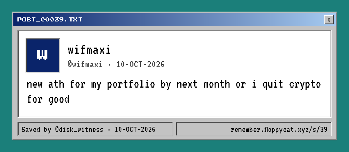 Post by @wifmaxi: new ath for my portfolio by next month or i quit crypto for good