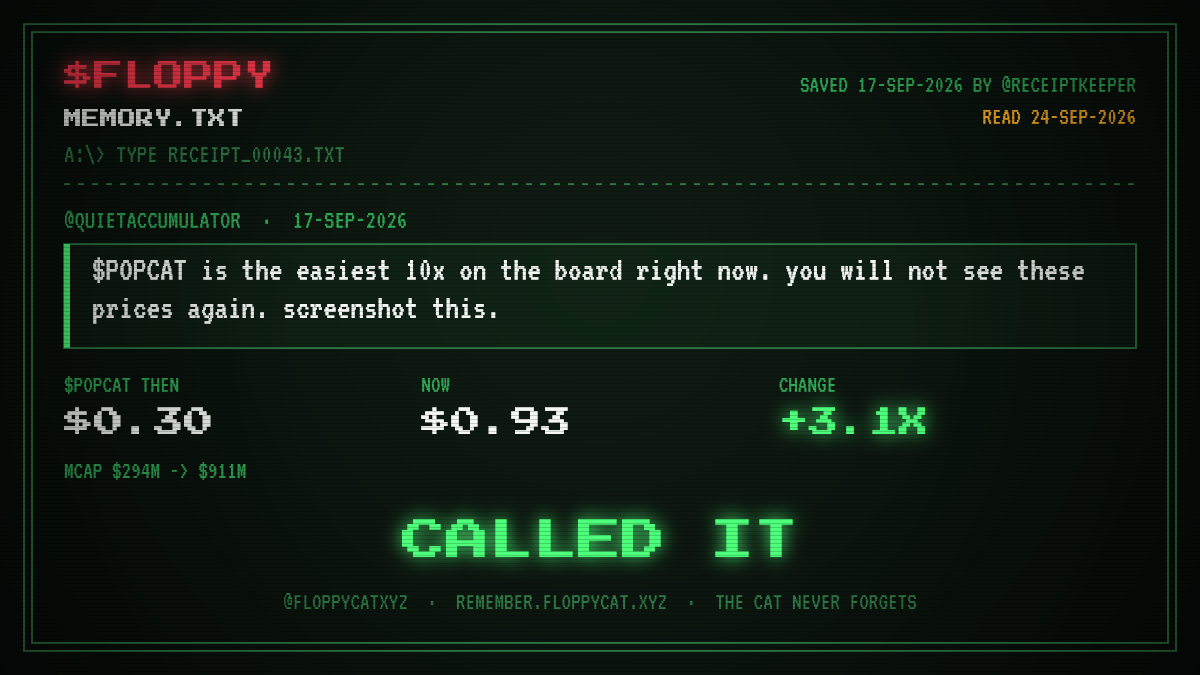 Post by @quietaccumulator: $POPCAT is the easiest 10x on the board right now. you will not see these prices again. screenshot this.