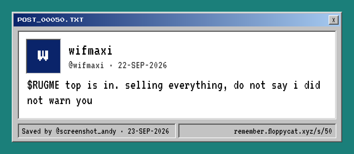Post by @wifmaxi: $RUGME top is in. selling everything, do not say i did not warn you