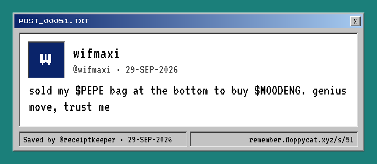 Post by @wifmaxi: sold my $PEPE bag at the bottom to buy $MOODENG. genius move, trust me