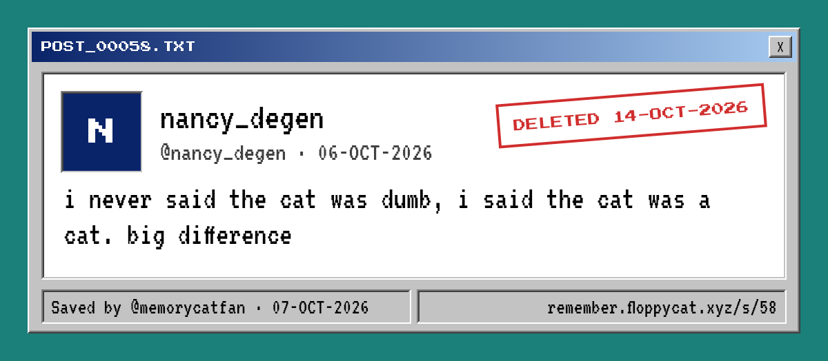Post by @nancy_degen: i never said the cat was dumb, i said the cat was a cat. big difference